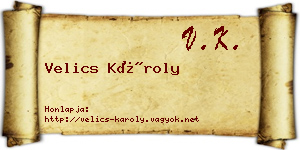 Velics Károly névjegykártya